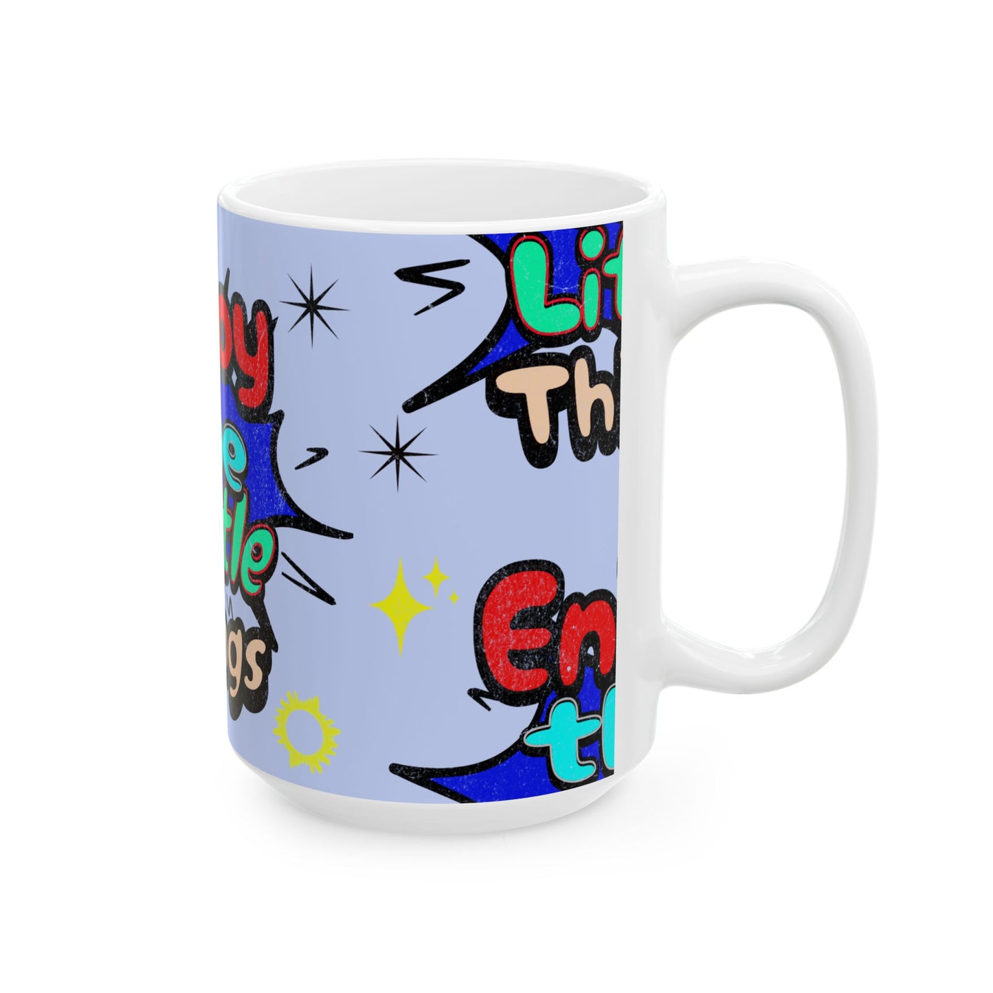 Enjoy the Little Things Ceramic Mug, Coffee Cup, Gift for Friends, Motivation Mug, Inspirational Drinkware