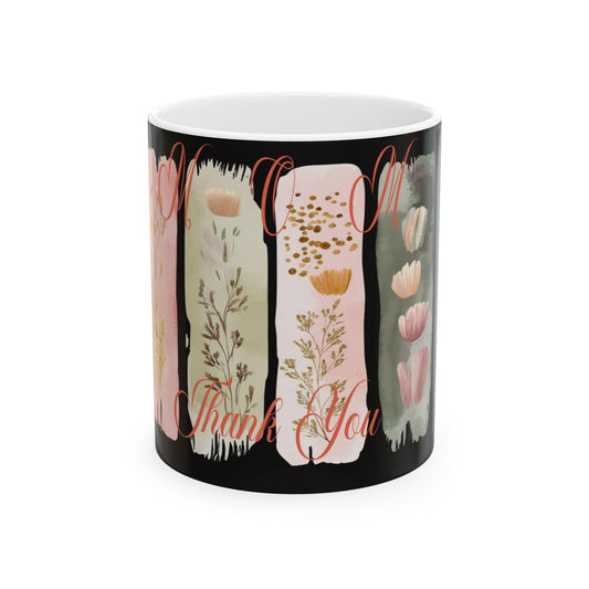 Floral Thank You Ceramic Mug, Ideal Gift for Friends or Coworkers, Perfect for Tea or Coffee Lovers, Celebrating Appreciation