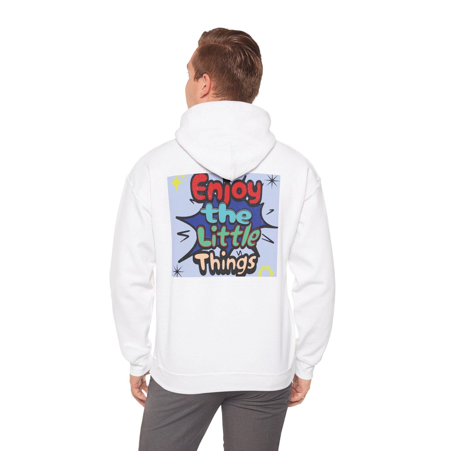 Enjoy the Little Things Hoodie, Cozy Unisex Sweatshirt, Cute Gift for Friends, Inspirational Apparel, Chill Vibe Fashion, graphic hoodie