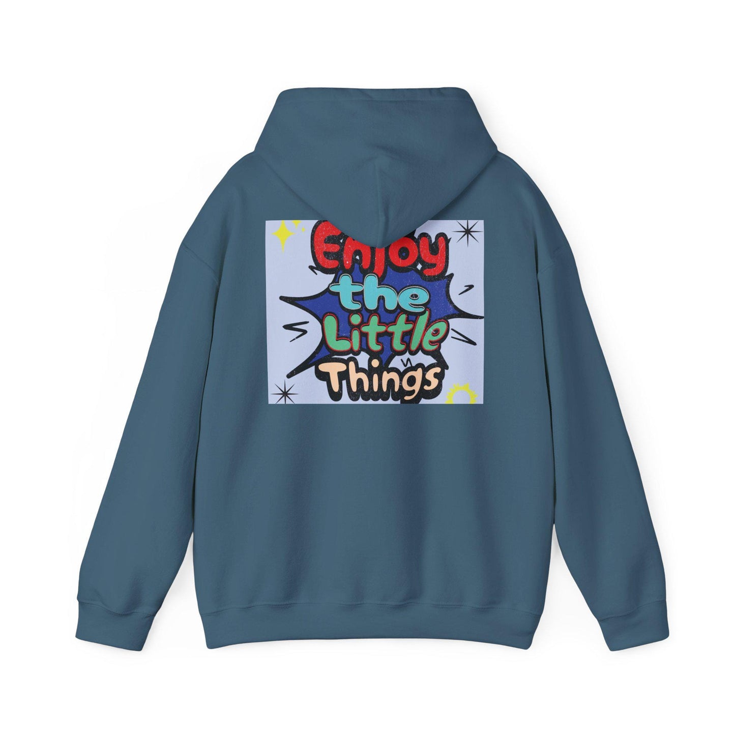 Enjoy the Little Things Hoodie, Cozy Unisex Sweatshirt, Cute Gift for Friends, Inspirational Apparel, Chill Vibe Fashion, graphic hoodie